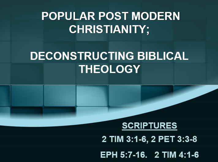 DECONSTRUCTING BIBLICAL THEOLOGY